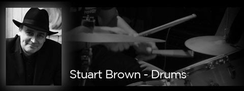 Stuart Brown - Drums